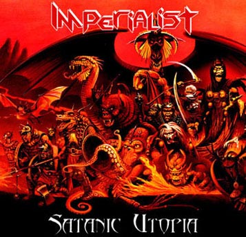 IMPERIALIST - Satanic Utopia cover 