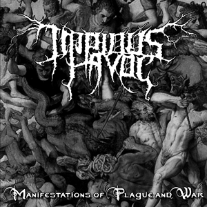 IMPIOUS HAVOC - Manifestation of Plague and War cover 