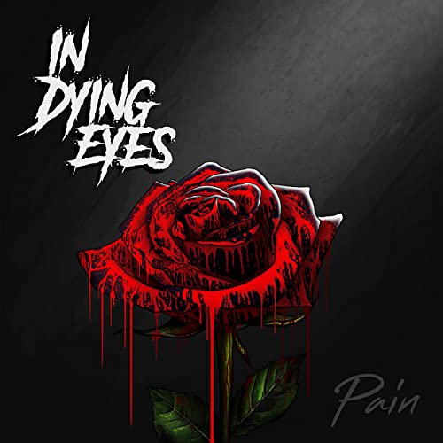 IN DYING EYES - Pain cover 