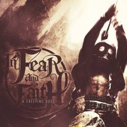 IN FEAR AND FAITH - A Creeping Dose cover 