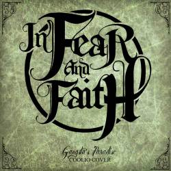 IN FEAR AND FAITH - Gangsta's Paradise cover 