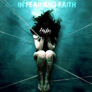 IN FEAR AND FAITH - In Fear And Faith cover 