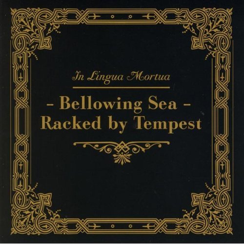 IN LINGUA MORTUA - Bellowing Sea - Racked by Tempest cover 