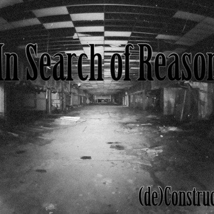 IN SEARCH OF REASON - (de​)​Construct cover 