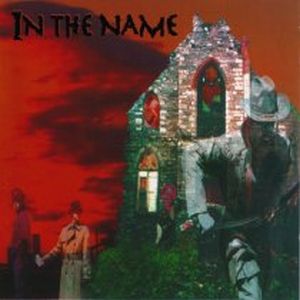 IN THE NAME - In The Name cover 