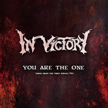 IN VICTORY - You Are The One cover 