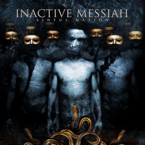 INACTIVE MESSIAH - Sinful Nation cover 