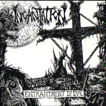 INCANTATION - Entrantment of Evil cover 