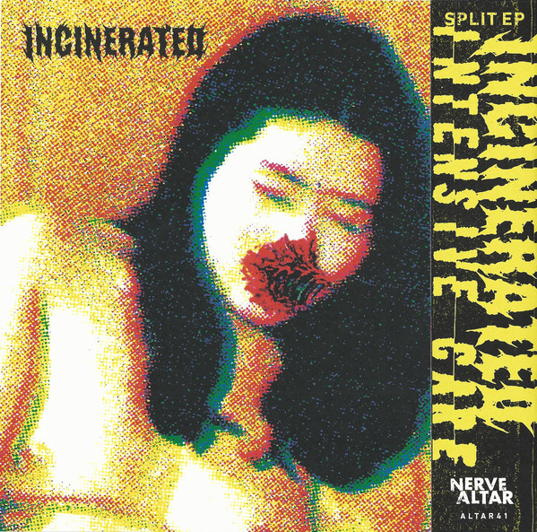 INCINERATED - Intensive Care / Incinerated cover 