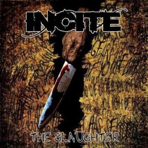 INCITE - The Slaughter cover 