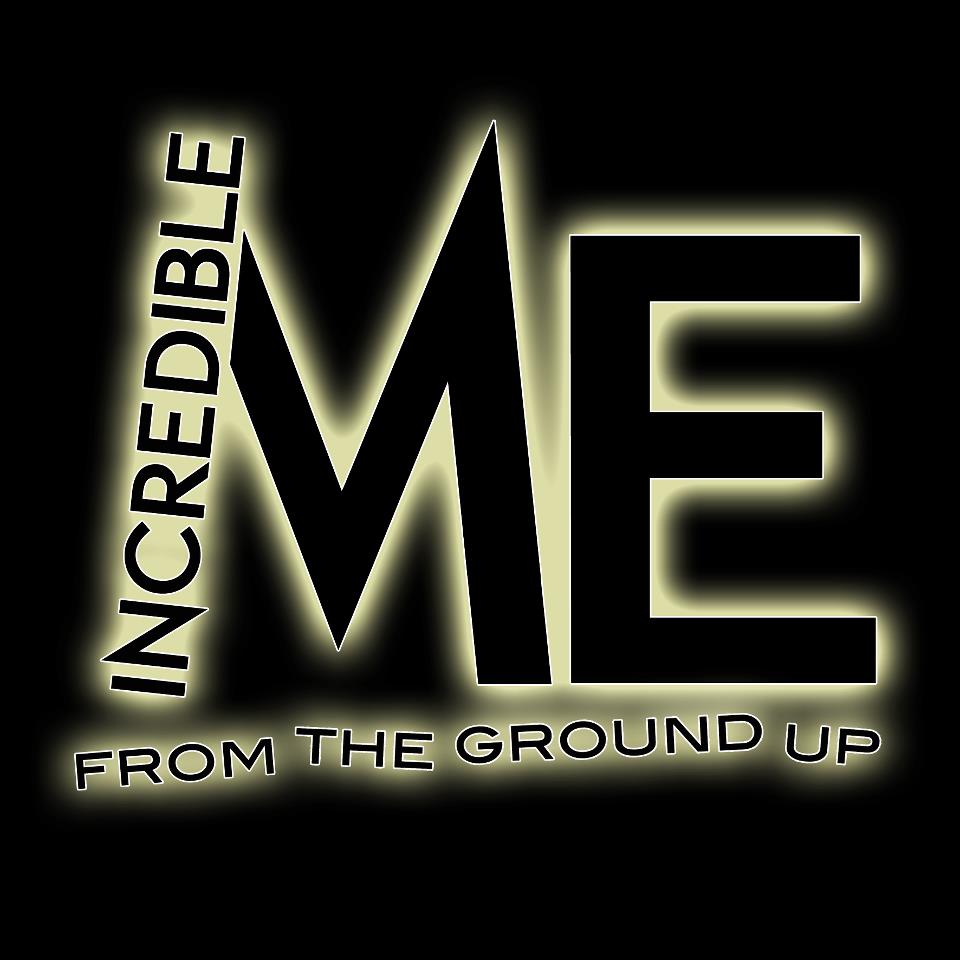 INCREDIBLE' ME - From The Ground Up cover 