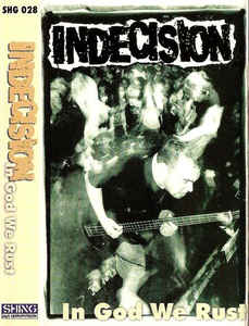 INDECISION - In God We Rust cover 