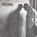 INDECISION - Indecision cover 