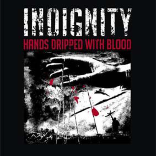 INDIGNITY - Hands Dripped With Blood ‎ cover 