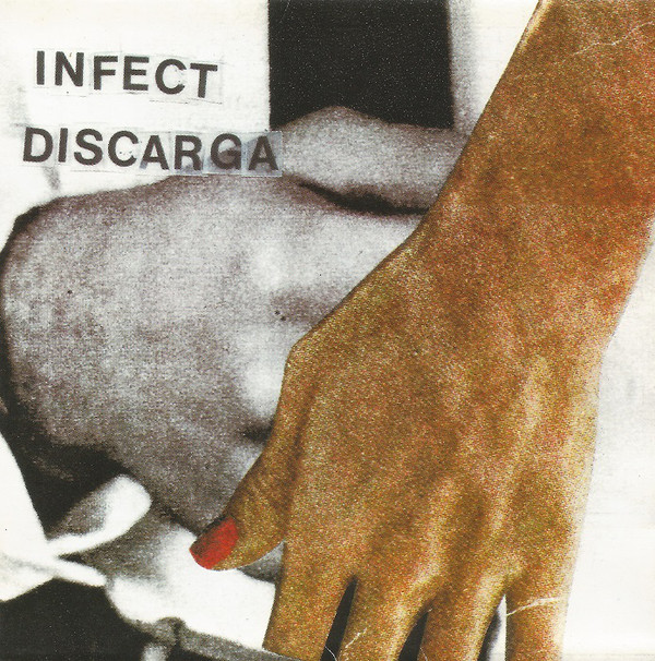 INFECT - Infect / Discarga ‎ cover 
