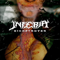 INFERIA - Dickstroyer cover 