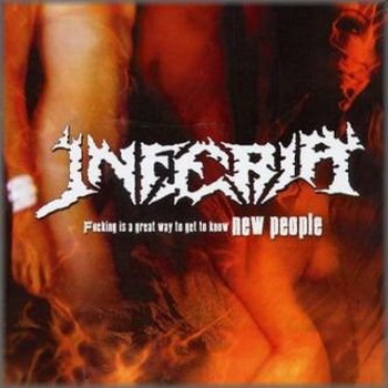 INFERIA - Fucking Is a Great Way to Get to Know New People cover 