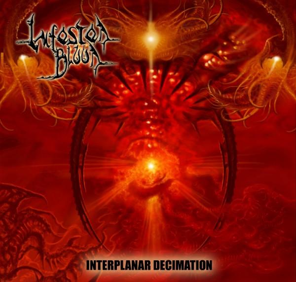 INFESTED BLOOD - Interplanar Decimation cover 