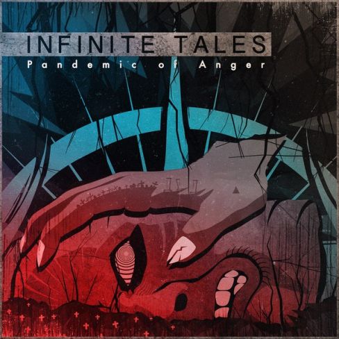 INFINITE TALES - Pandemic of Anger cover 
