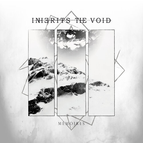 INHERITS THE VOID - Mémoires cover 