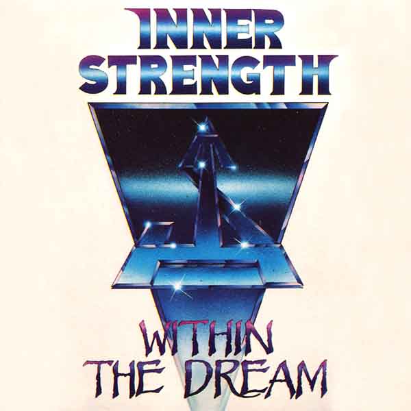 INNER STRENGTH - Within The Dream cover 