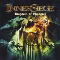 INNERSIEGE - Kingdom of Shadows cover 