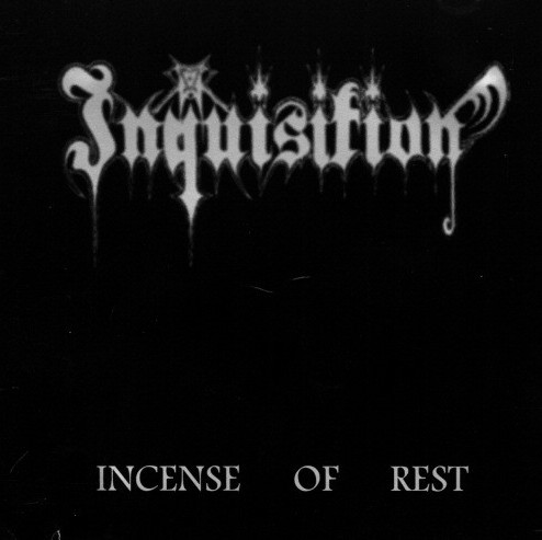 INQUISITION - Incense Of Rest cover 