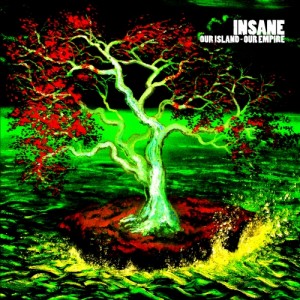 INSANE - Our Island - Our Empire cover 
