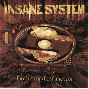 INSANE SYSTEM - Evolution / Disfunction cover 