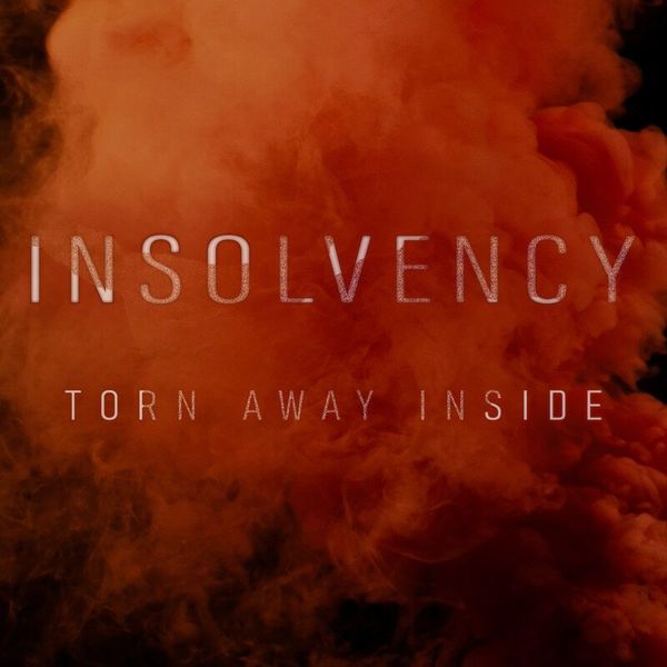 INSOLVENCY - Torn Away Inside cover 