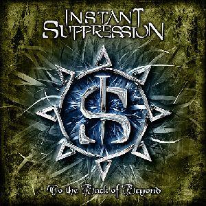 INSTANT SUPPRESSION - To The Back and Beyond cover 