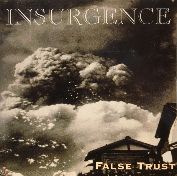 INSURGENCE (CA) - False Trust cover 