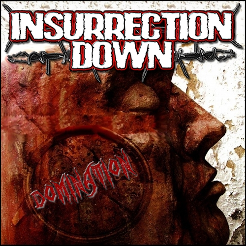 INSURRECTION DOWN - Domination cover 