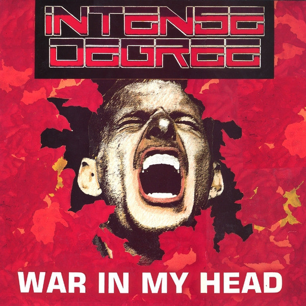 INTENSE DEGREE - War In My Head cover 