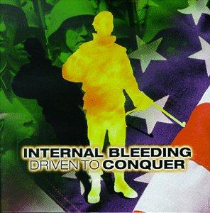 INTERNAL BLEEDING - Driven to Conquer cover 