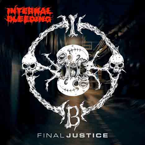 INTERNAL BLEEDING - Final Justice cover 