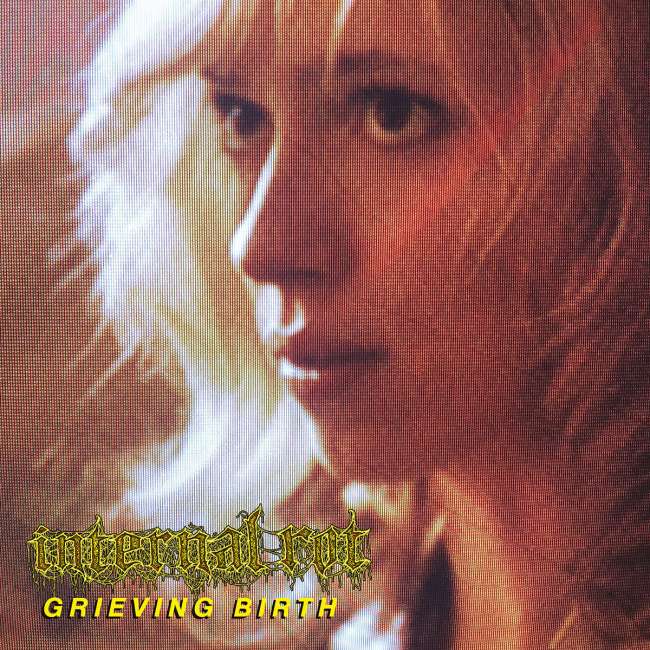 INTERNAL ROT - Grieving Birth cover 