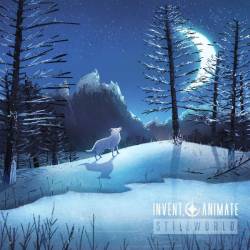 INVENT ANIMATE - Stillworld cover 