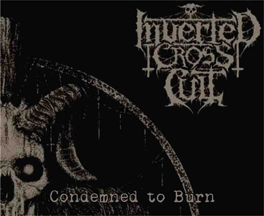 INVERTED CROSS CULT - Condemned To Burn cover 