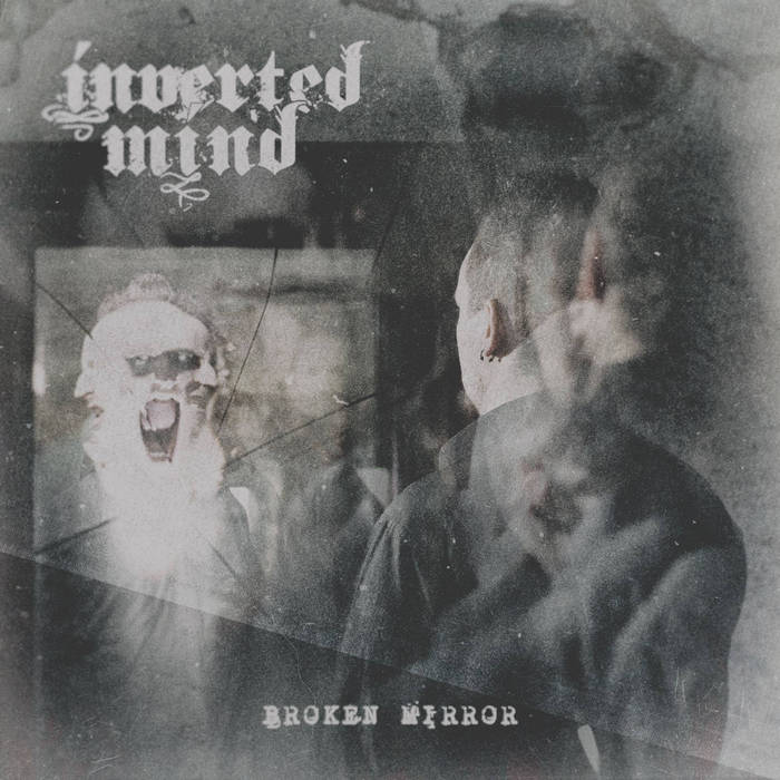 INVERTED MIND - Broken Mirror cover 