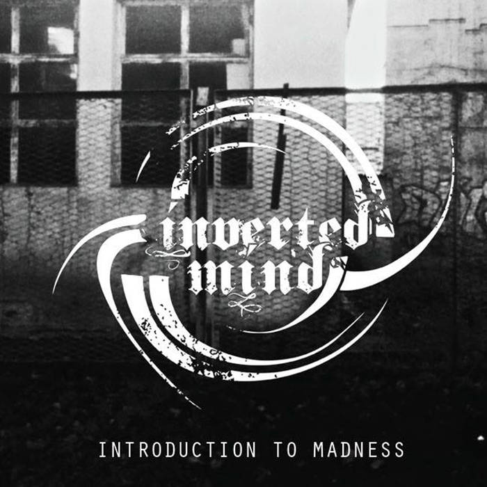 INVERTED MIND - Introduction To Madness cover 