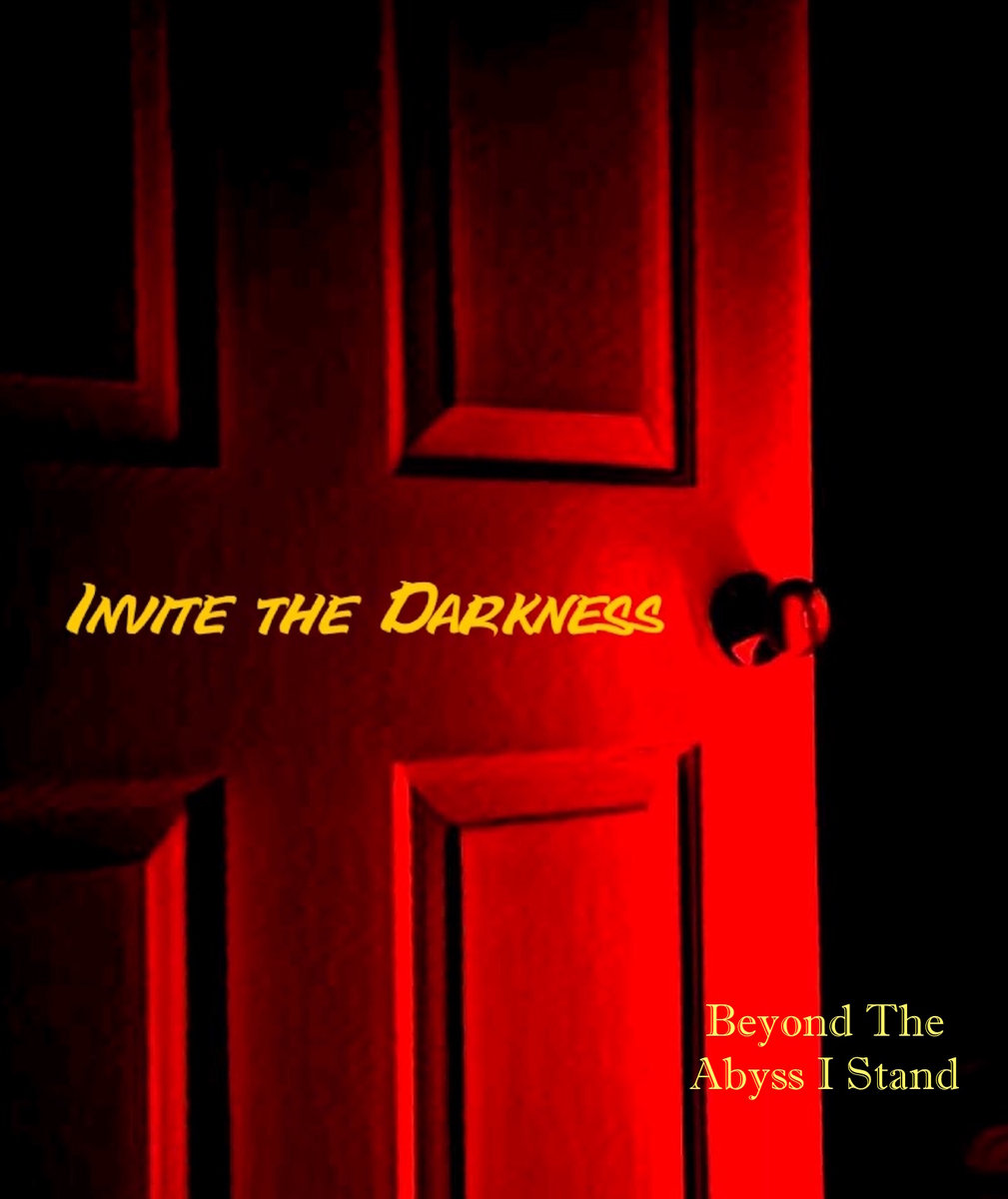 INVITE THE DARKNESS - Beyond The Abyss I Stand cover 