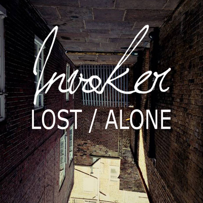 INVOKER - Lost / Alone cover 