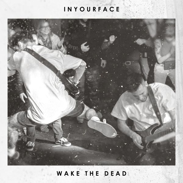 INYOURFACE - Wake The Dead cover 