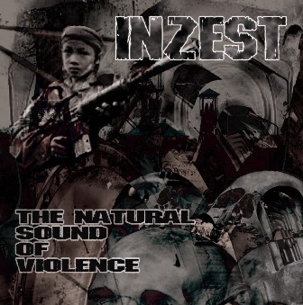 INZEST - The Natural Sound Of Violence cover 