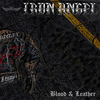 IRON ANGEL - Blood & Leather cover 
