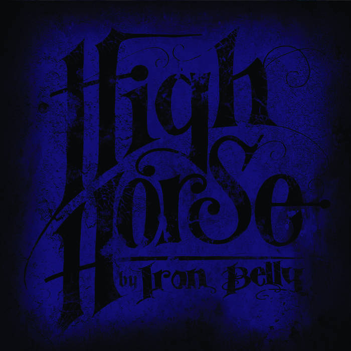 IRON BELLY - High Horse cover 