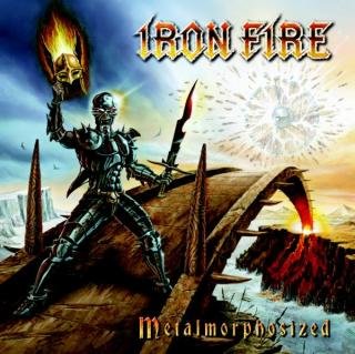 IRON FIRE - Metalmorphosized cover 