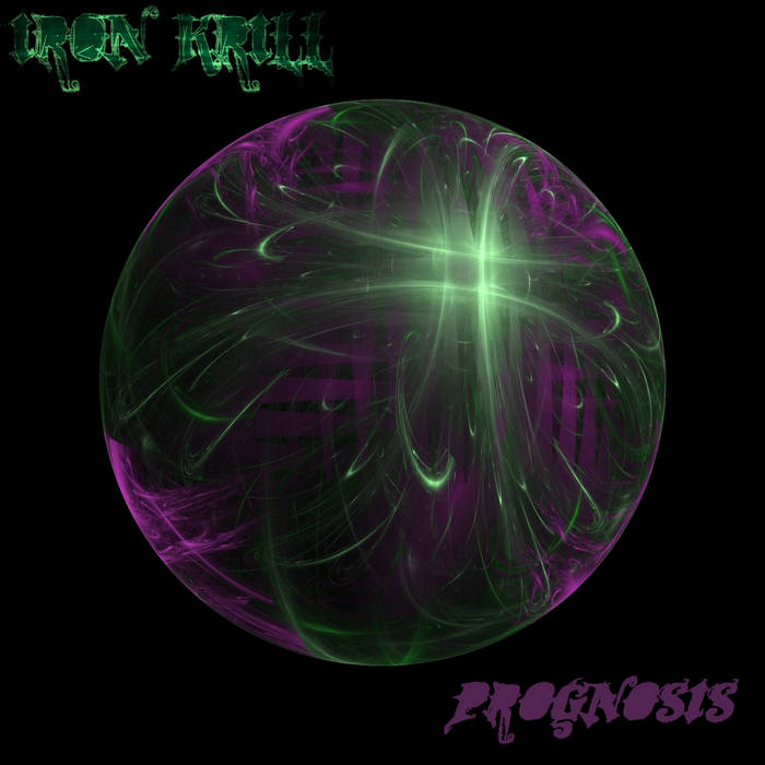 IRON KRILL - Prognosis cover 