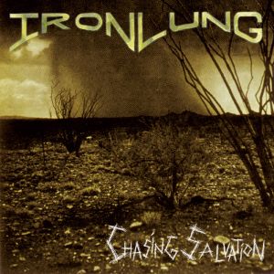 IRON LUNG (NY) - Chasing Salvation cover 